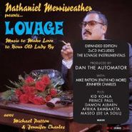 Lovage, Nathaniel Merriweather Presents...Lovage: Music To Make Love To Your Old Lady By [Expanded] (CD)