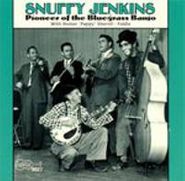 Snuffy Jenkins, Pioneer Of The Bluegrass Banjo (CD)