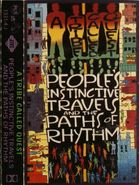 A Tribe Called Quest, People's Instinctive Travels And The Paths Of Rhythm (Cassette)