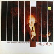 Chris Crofton, Pearls Before Swine: Live At The Springwater [Record Store Day] (LP)
