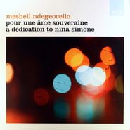 Meshell Ndegeocello, Pour Une Âme Souveraine: A Dedication to Nina Simone (LP)