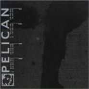 Pelican, Pelican (CD)
