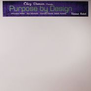 Chez Damier, Purpose By Design Vol. 2 (12")