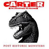 Carter the Unstoppable Sex Machine, Post Historic Monsters (CD)