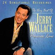 Jerry Wallace, Primrose Lane: The Very Best Of Jerry Wallace (CD)