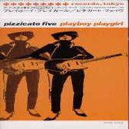 Pizzicato Five, Playboy Playgirl [Mini-disc] (CD)
