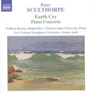 Peter Sculthorpe, Peter Sculthorpe: Earth Cry / Piano Concerto [Import] (CD)