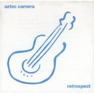 Aztec Camera, Retrospect (CD)