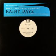 Mary J. Blige, Rainy Dayz (12")