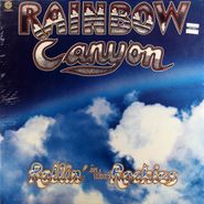 Rainbow Canyon, Rollin' In The Rockies (LP)