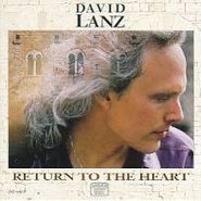 David Lanz, Return to the Heart (CD)