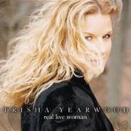 Trisha Yearwood, Real Live Woman (CD)