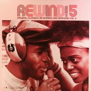 Various Artists, Rewind! 5: Original Classics Re-Worked And Rewound Vol. 5 (LP)