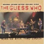 The Guess Who, Running Back Thru Canada - Live (CD)