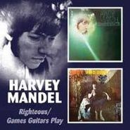 Harvey Mandel, Righteous/Games Guitar Play (CD)