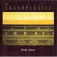 The Sugarplastic, Radio Jejune (CD)