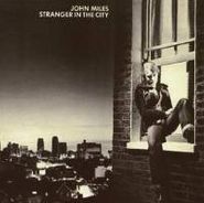 John Miles, Stranger In the City (CD)