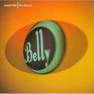Belly, Sweet Ride: The Best of Belly (CD)