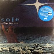 Sole, Selling Live Water (LP)