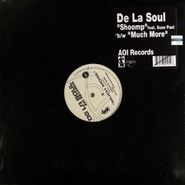 De La Soul, Shoomp / Much More (12")