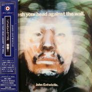 John Entwistle, Smash Your Head Against the Wall. [Japanese Mini-LP] (CD)