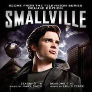 Mark Snow, Smallville: Seasons 1-10 [Score] [Deluxe Edition] (CD)