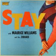 Maurice Williams & The Zodiacs, Stay With Maurice Williams and the Zodiacs (LP)