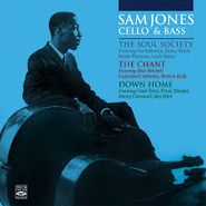 Sam Jones, Soul Society / Chant / Down Home (CD)