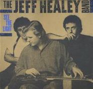 The Jeff Healey Band, See The Light (CD)