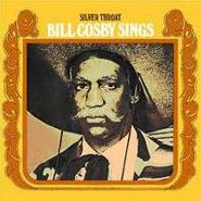 Bill Cosby, Silver Throat: Bill Cosby Sings (CD)