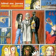 Blind Mr. Jones, Stereo Musicale (CD)