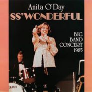 Anita O'Day, S'Wonderful: Big Band Concert 1985