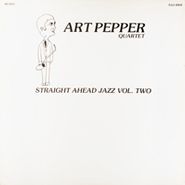 Art Pepper Quartet, Straight Ahead Jazz, Vol. Two
