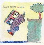 Kevin Coyne, Sugar Candy Taxi (CD)