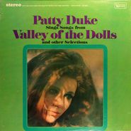 Patty Duke, Sings Songs From Valley Of The Dolls And Other Selections (LP)