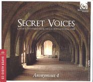 Anonymous 4, Secret Voices: Chant & Polyphony from the Las Huelgas Codex [SACD Hybrid, Import] (CD)