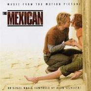 Alan Silvestri, The Mexican [Score] (CD)