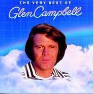 Glen Campbell, The Very Best Of Glen Campbell (CD)