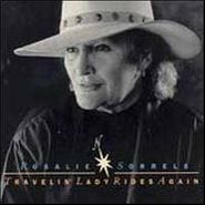 Rosalie Sorrels, Travelin' Lady Rides Again (CD)