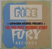 Various Artists, The Fire/Fury Records Story (CD)