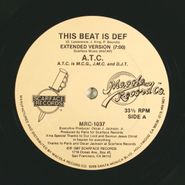 A.T.C., This Beat Is Def (12")