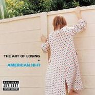 American Hi-Fi, The Art Of Losing (CD)