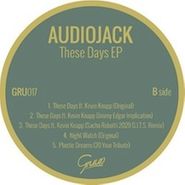 Audiojack, These Days EP