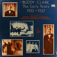 Buddy Clark, The Early Years (1935-1937) (LP)