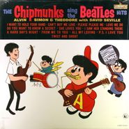 The Chipmunks, The Chipmunks Sing The Beatles Hits (LP)