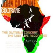 John Coltrane, The Olatunji Concert: The Last Live Recording (CD)
