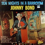 Johnny Bond, Ten Nights In A Barroom (LP)