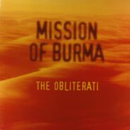 Mission Of Burma, The Obliterati (LP)