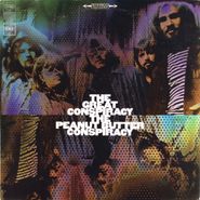 Peanut Butter Conspiracy, The Great Conspiracy (LP)
