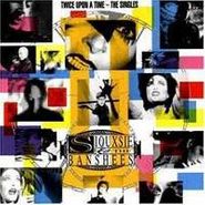 Siouxsie & The Banshees, Twice Upon A Time - The Singles (CD)
